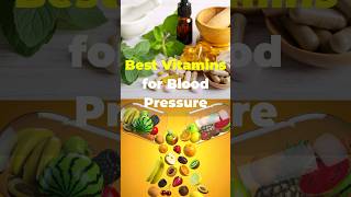 5 Best Vitamins for Blood Pressure | Naturally Lower Blood Pressure shorts