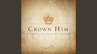 Video thumbnail of "West Coast Baptist College - It's Through the Blood"