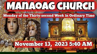 Our Lady Of Manaoag Live Mass Today - 5:40 AM November 13, 2023