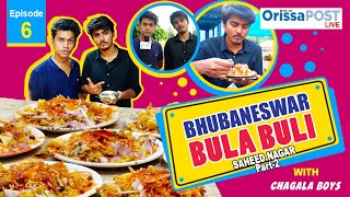 BHUBANESWAR BULA BULI #6  (SAHEED NAGAR PART-2)