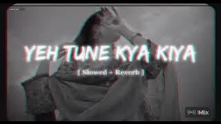 Mood off song ye tune kya kiya rimix song mp 3 