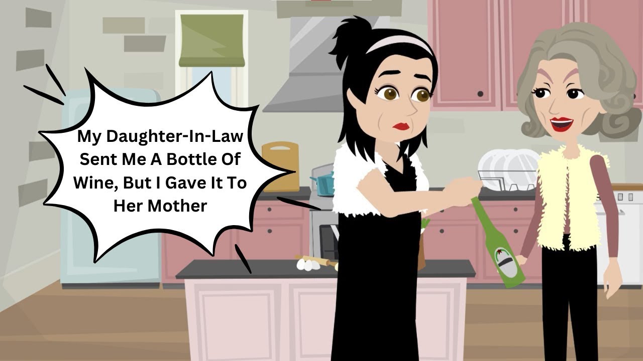 My Daughter In Law Sent Me A Bottle Of Wine, But I Gave It To Her Mother