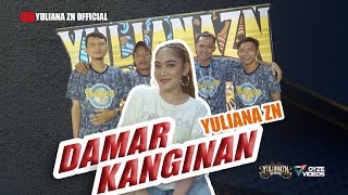 DAMAR KANGINAN   YULIANA ZN (  VIDEO MUSIC )