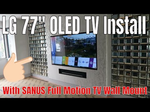 77" LG OLED Full Motion TV Wall Mounting