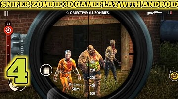 Sniper Zombie 3D Gameplay with Android phone | Zombie shooting games | part-4
