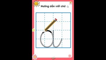Hướng Dẫn Viết Chữ a #nguyenthilananh nguyenthilananh #shorts