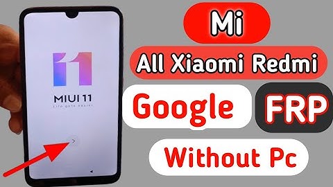 All Xiaomi Redmi MIUI 11 FRP Unlock or Google Account Bypass || Android 9.1 Pie (Without PC)