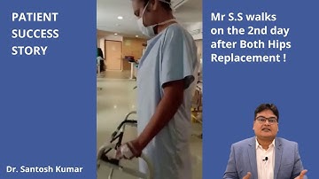 Hip Replacement in Kolkata India - Patient Experience - Patient Success Story - By Dr Santosh Kumar