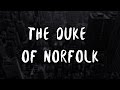 The Duke of Norfolk - Anthemoessa