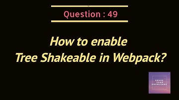 How to enable Tree Shakeable in Webpack?