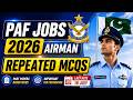 PAF Airman Test 2026 | Most Repeated MCQs, Past Papers &amp; Initial Test Preparation