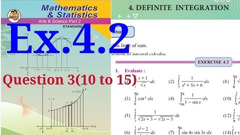 Exercise 4.2,HSC,12th,Maths2,question3,10 to 15,Definite Integration, state board, new syllabus 2020
