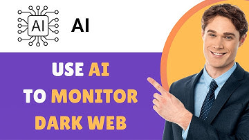 How to Use AI to Monitor Dark Web for Your Personal Data