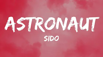 Sido - Astronaut (Lyrics)