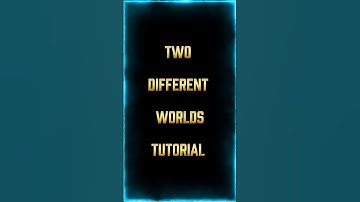 Two Different Worlds Tutorial | #capcut #shorts #tutorial