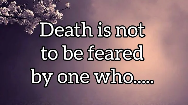 Death is not to be feared by .....  | Buddha Quotes About Life  | Inspirational Quotes