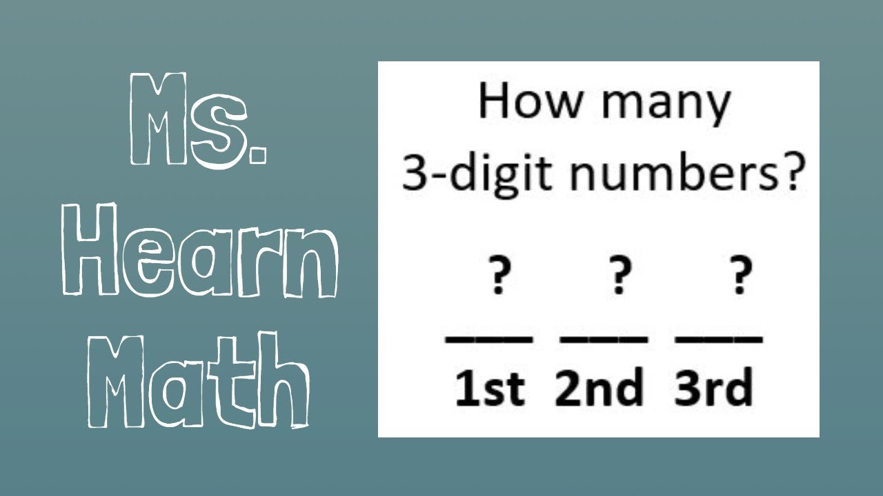 counting-methods-counting-3-digit-numbers-youtube