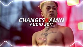 changes x amin - @SanskaariBeatz [edit audio]