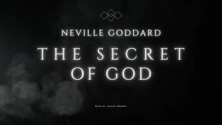 Neville Goddard: The Secret of God  Read by Josiah Brandt (VERY RARE)