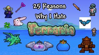 25 Reasons Why I Hate Terraria