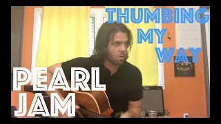 Guitar Lesson: How To Play Pearl Jam's Thumbing My Way