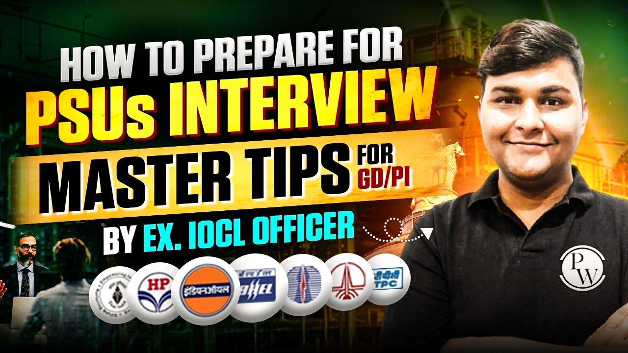 How to Crack PSU Interview in First Attempt? | Master Tips GD & PI by Ex IOCL Officer