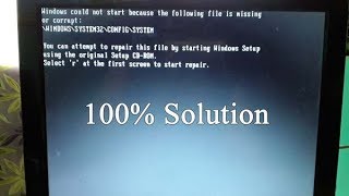 Windows Could not Start Because the Following File is Missing or Corrupt || Fix Error