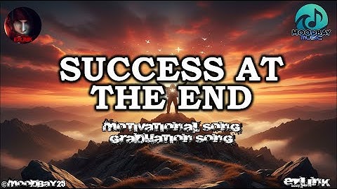 Thumbnail of Success at the End - Official Lyric Video