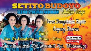 Tayub Tuban Setiyo Budoyo Mirahwati Karniati Winarning Live Leran Part 1