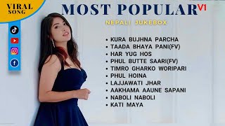 MOST POPULER SONG V1 | NEPALI JUKEBOX | NEPALISONG COLLECTION