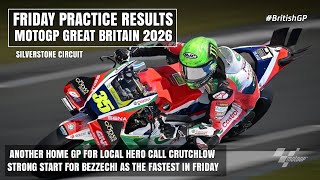 🏁Bezzechi Fastest, another Home GP for Crutchlow - Friday Practice result MotoGP Silverstone 2026