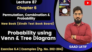 First Year Math New Book | Lecture 87 | Chapter 6 | Probability using Venn Diagram and Tree Diagram