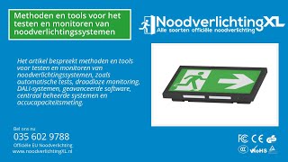 Methoden En Tools Voor Het Testen En Monitoren Van Noodverlichtingssystemen