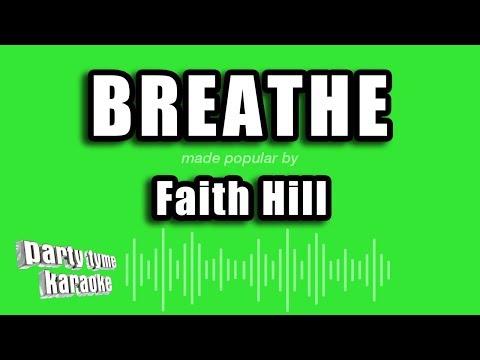 Faith Hill - Breathe (Karaoke Version)