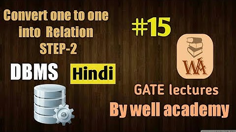 ER model to relational tables | convert one to one Relationship | DBMS gate lectures in hindi | #15