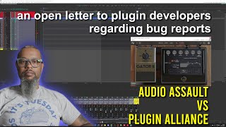 An Open Letter to Plugin Developers - Response from Audio Assault vs Plugin Alliance