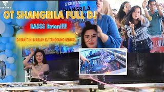 NEW VOL.3 FDJ GEMOY DJ SAKIT INI BIARLAH KU TANGGUNG SENDIRI OT SHANGRI-LA FULL DJ BASS BETON REMIX
