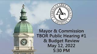 05-12-2022 Taxpayer Bill of Rights Public Hearing #1 & Budget Review