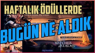 Haftalık Ödüllerde Ne Aldım ??? - Watcher Of Realms