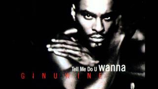 Ginuwine - Tell Me Do U Wanna