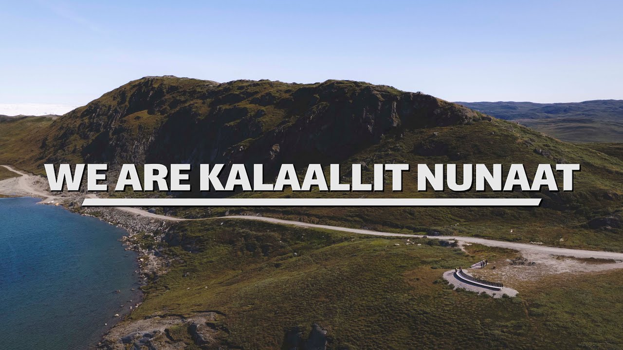 We Are Kalaallit Nunaat