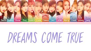[Han/Rom/Vietsub] Dreams Come True - Cosmic Girls/WJSN (Color Coded Lyrics)