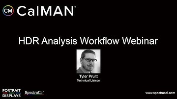 CalMAN HDR Analysis Workflow Webinar