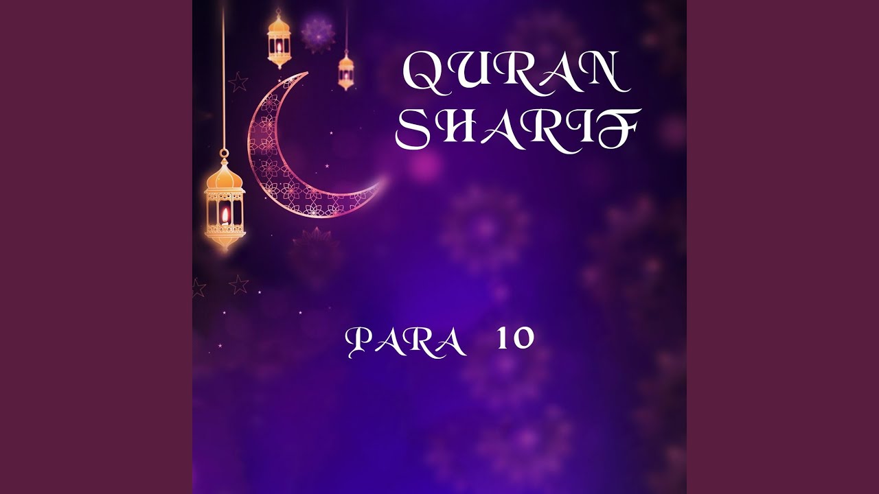 Quran Sharif Para 10 YouTube