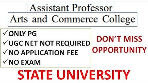 Assistant Professor Vacancies in State University With Out UGC NET | Only PG | No Fee
