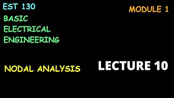 NODAL ANALYSIS  || KTU || EST 130 || BASIC ELECTRICAL ENGINEERING