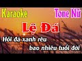 Lệ Đá Karaoke Tone Nữ ( E ) Karaoke Lâm Organ - Beat Mới