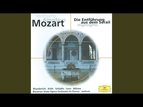 Mozart: Die Entführung aus dem Serail, K. 384 / Act II: "Ich gehe, doch rate ich dir"