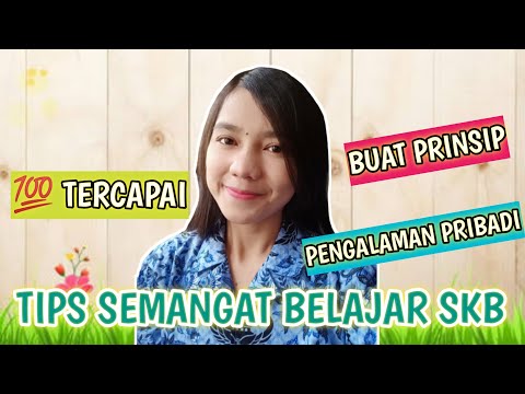 TIPS SEMANGAT BELAJAR SKB | CPNS