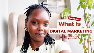What Is Digital Marketing? (And Why Every Ugandan Business Needs It) | Digital Marketing 101 Ep 1